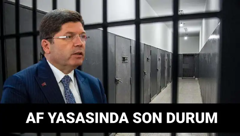 Adalet Bakanlığı’ndan Kısmi Af Yasasıyla İlgili Son Gelişmeler