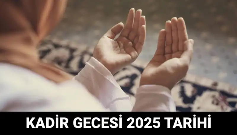 Kadir Gecesi Ne Zaman? Diyanet'in Açıklamalarıyla Tarih Bilgisi