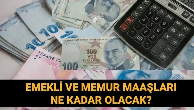 Temmuz 2025'te Emekli ve Memur Maaşları Ne Kadar Olacak?