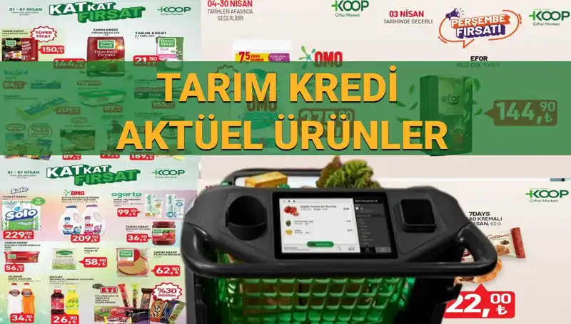 Tarım Kredi Marketleri'nde 4-7 Nisan İndirimleri: Kaçırılmaması Gereken Fırsatlar