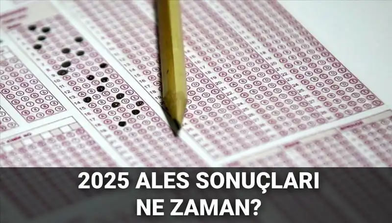 ALES Sonuçları İçin Heyecan Dorukta: ÖSYM Tarihi Açıkladı!