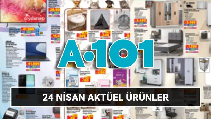A101 Aktüel Kataloğu 24 Nisan İle Alışveriş Severleri Bekliyor!