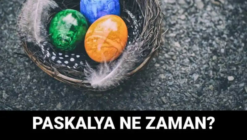 2025 Paskalya Bayramı Ne Zaman? Tüm Detaylar Burada!