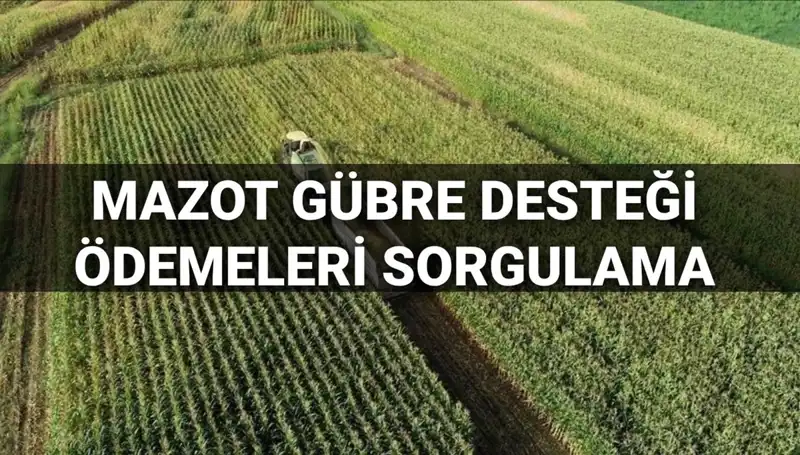 Mazot ve Gübre Desteği Ödeme Tarihleri Açıklandı: 2025 İçin Beklentiler Neler?