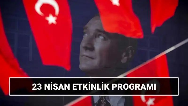 2025’te 23 Nisan Coşkusu: Şehir Şehir Etkinlik Takvimi