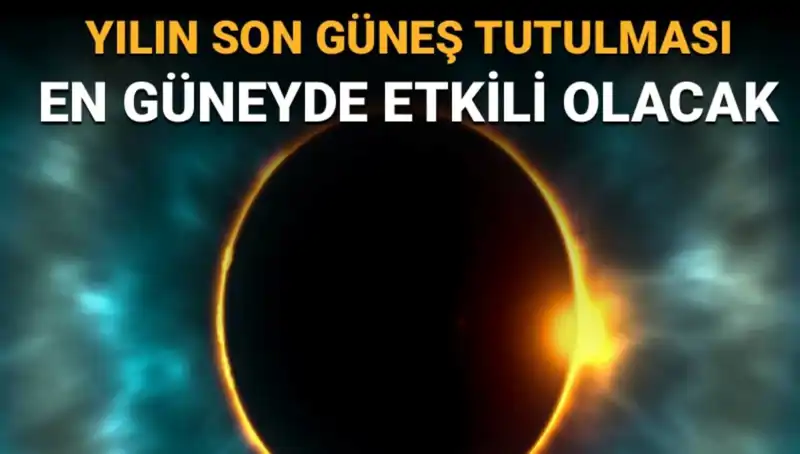 Eylül Ayında Yılın Son Güneş Tutulması: Kaçırılmaması Gereken Anlar!