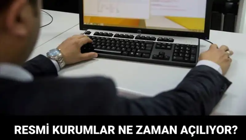 Bugün Resmi Kurumlar Açık mı? İşte Detaylar!